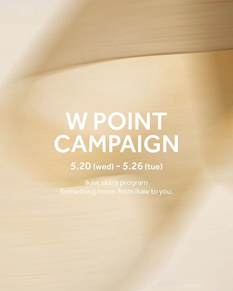 W POINT CAMPAIGN この期間だけ、ポイント2倍。
